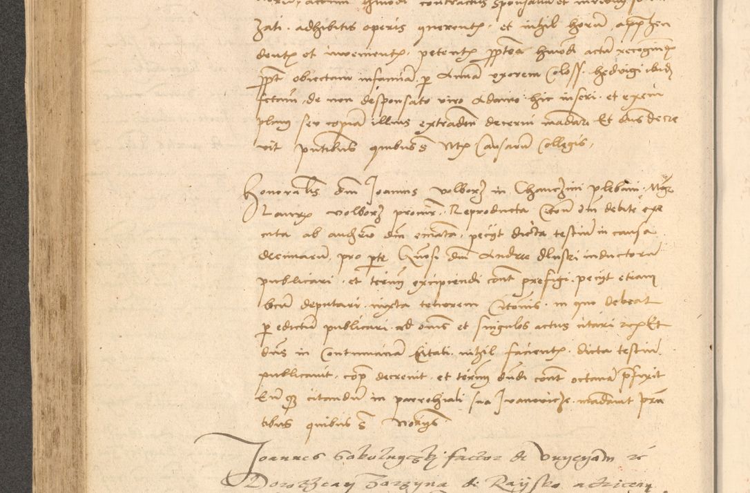 Zdjęcie nr 347 dla obiektu archiwalnego: Acta actorum causarum, sentenciarum et obligationum coram reverendo patre domino Thoma Roznowski canonico et reverendissimi in Christo patris et domini domini Patri Dei gratia Cracoviensis. Sabbato, 26 Octobris in ecclesiam suam solenniter recepti officialis generalis Cracoviensis dinita administratura, qua fungebatur post mortem reverendissimi olim felicis recordationis domini Joannis Choiecki episcopi Cracoviensis et Regni Polonie cancelarii anno presenti currenti videlicet 1538, die 11 Marcii Piotrcovie in comiciis celebratis circiter 23 horam defuncti sepulto corpore nona eiusdemque obsequiis X respective Aprilis peractis electo sub indictione XI, pontificatu vero sanctissimi in Christo patris et domini nostri domini Pauli divina providencia pape tercii foeliciter moderni, anno quarto, incepta felicibus auspiciis continuantur ordine processu infrascripto