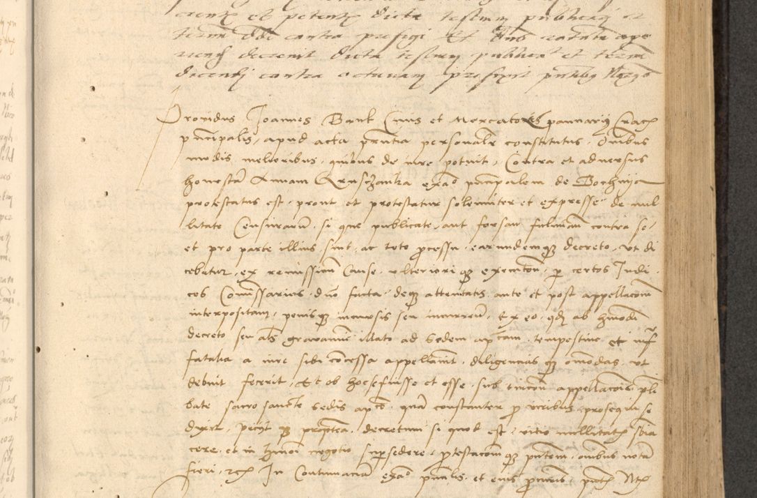 Zdjęcie nr 300 dla obiektu archiwalnego: Acta actorum causarum, sentenciarum et obligationum coram reverendo patre domino Thoma Roznowski canonico et reverendissimi in Christo patris et domini domini Patri Dei gratia Cracoviensis. Sabbato, 26 Octobris in ecclesiam suam solenniter recepti officialis generalis Cracoviensis dinita administratura, qua fungebatur post mortem reverendissimi olim felicis recordationis domini Joannis Choiecki episcopi Cracoviensis et Regni Polonie cancelarii anno presenti currenti videlicet 1538, die 11 Marcii Piotrcovie in comiciis celebratis circiter 23 horam defuncti sepulto corpore nona eiusdemque obsequiis X respective Aprilis peractis electo sub indictione XI, pontificatu vero sanctissimi in Christo patris et domini nostri domini Pauli divina providencia pape tercii foeliciter moderni, anno quarto, incepta felicibus auspiciis continuantur ordine processu infrascripto