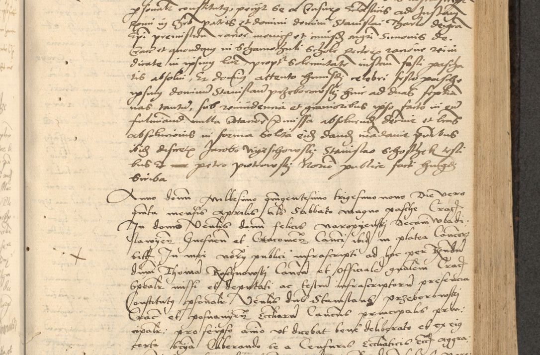 Zdjęcie nr 292 dla obiektu archiwalnego: Acta actorum causarum, sentenciarum et obligationum coram reverendo patre domino Thoma Roznowski canonico et reverendissimi in Christo patris et domini domini Patri Dei gratia Cracoviensis. Sabbato, 26 Octobris in ecclesiam suam solenniter recepti officialis generalis Cracoviensis dinita administratura, qua fungebatur post mortem reverendissimi olim felicis recordationis domini Joannis Choiecki episcopi Cracoviensis et Regni Polonie cancelarii anno presenti currenti videlicet 1538, die 11 Marcii Piotrcovie in comiciis celebratis circiter 23 horam defuncti sepulto corpore nona eiusdemque obsequiis X respective Aprilis peractis electo sub indictione XI, pontificatu vero sanctissimi in Christo patris et domini nostri domini Pauli divina providencia pape tercii foeliciter moderni, anno quarto, incepta felicibus auspiciis continuantur ordine processu infrascripto