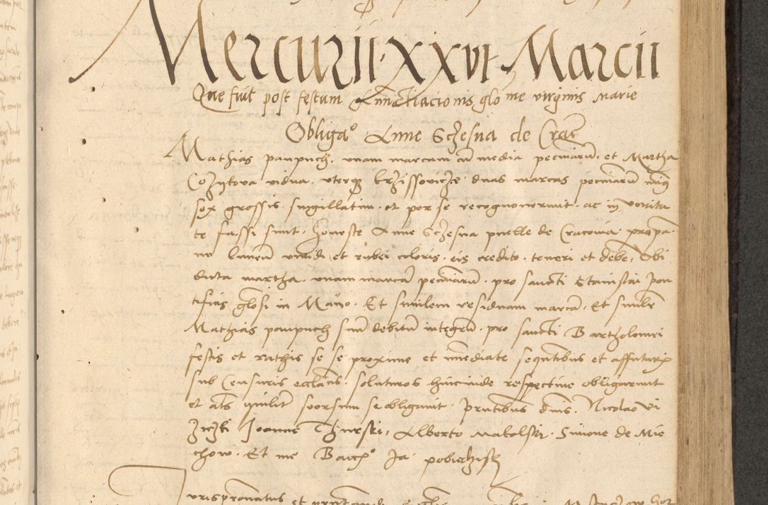Zdjęcie nr 272 dla obiektu archiwalnego: Acta actorum causarum, sentenciarum et obligationum coram reverendo patre domino Thoma Roznowski canonico et reverendissimi in Christo patris et domini domini Patri Dei gratia Cracoviensis. Sabbato, 26 Octobris in ecclesiam suam solenniter recepti officialis generalis Cracoviensis dinita administratura, qua fungebatur post mortem reverendissimi olim felicis recordationis domini Joannis Choiecki episcopi Cracoviensis et Regni Polonie cancelarii anno presenti currenti videlicet 1538, die 11 Marcii Piotrcovie in comiciis celebratis circiter 23 horam defuncti sepulto corpore nona eiusdemque obsequiis X respective Aprilis peractis electo sub indictione XI, pontificatu vero sanctissimi in Christo patris et domini nostri domini Pauli divina providencia pape tercii foeliciter moderni, anno quarto, incepta felicibus auspiciis continuantur ordine processu infrascripto