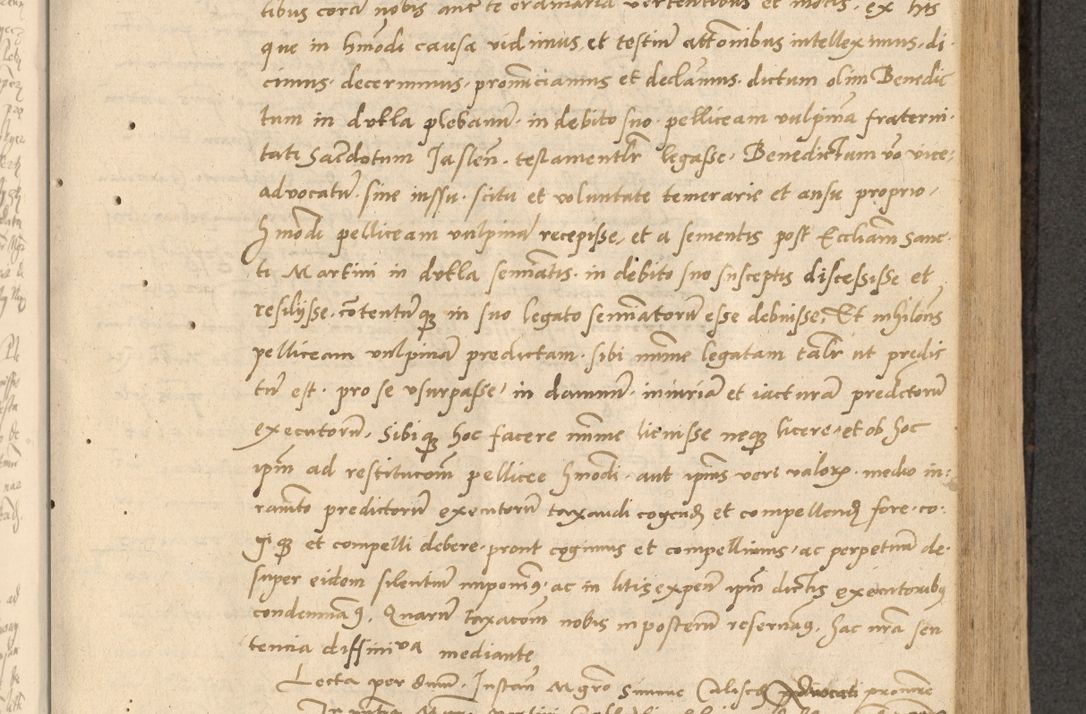 Zdjęcie nr 260 dla obiektu archiwalnego: Acta actorum causarum, sentenciarum et obligationum coram reverendo patre domino Thoma Roznowski canonico et reverendissimi in Christo patris et domini domini Patri Dei gratia Cracoviensis. Sabbato, 26 Octobris in ecclesiam suam solenniter recepti officialis generalis Cracoviensis dinita administratura, qua fungebatur post mortem reverendissimi olim felicis recordationis domini Joannis Choiecki episcopi Cracoviensis et Regni Polonie cancelarii anno presenti currenti videlicet 1538, die 11 Marcii Piotrcovie in comiciis celebratis circiter 23 horam defuncti sepulto corpore nona eiusdemque obsequiis X respective Aprilis peractis electo sub indictione XI, pontificatu vero sanctissimi in Christo patris et domini nostri domini Pauli divina providencia pape tercii foeliciter moderni, anno quarto, incepta felicibus auspiciis continuantur ordine processu infrascripto