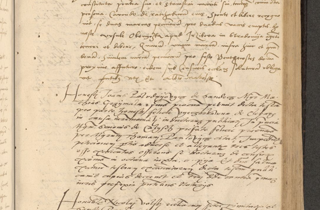 Zdjęcie nr 258 dla obiektu archiwalnego: Acta actorum causarum, sentenciarum et obligationum coram reverendo patre domino Thoma Roznowski canonico et reverendissimi in Christo patris et domini domini Patri Dei gratia Cracoviensis. Sabbato, 26 Octobris in ecclesiam suam solenniter recepti officialis generalis Cracoviensis dinita administratura, qua fungebatur post mortem reverendissimi olim felicis recordationis domini Joannis Choiecki episcopi Cracoviensis et Regni Polonie cancelarii anno presenti currenti videlicet 1538, die 11 Marcii Piotrcovie in comiciis celebratis circiter 23 horam defuncti sepulto corpore nona eiusdemque obsequiis X respective Aprilis peractis electo sub indictione XI, pontificatu vero sanctissimi in Christo patris et domini nostri domini Pauli divina providencia pape tercii foeliciter moderni, anno quarto, incepta felicibus auspiciis continuantur ordine processu infrascripto