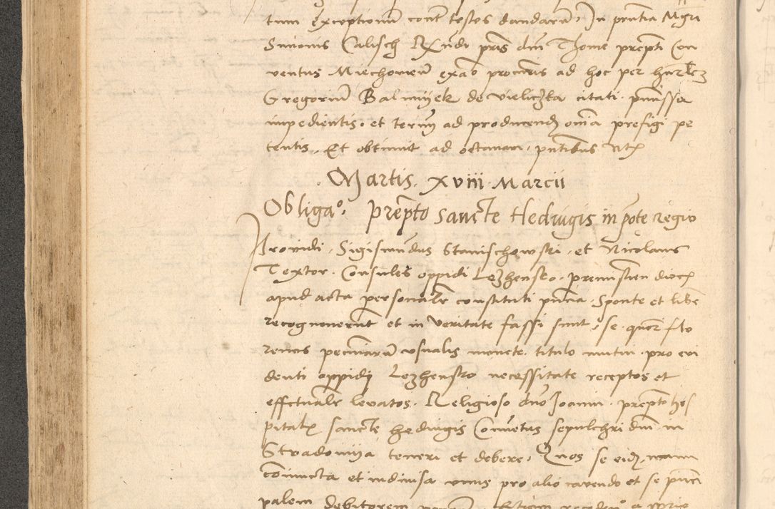 Zdjęcie nr 253 dla obiektu archiwalnego: Acta actorum causarum, sentenciarum et obligationum coram reverendo patre domino Thoma Roznowski canonico et reverendissimi in Christo patris et domini domini Patri Dei gratia Cracoviensis. Sabbato, 26 Octobris in ecclesiam suam solenniter recepti officialis generalis Cracoviensis dinita administratura, qua fungebatur post mortem reverendissimi olim felicis recordationis domini Joannis Choiecki episcopi Cracoviensis et Regni Polonie cancelarii anno presenti currenti videlicet 1538, die 11 Marcii Piotrcovie in comiciis celebratis circiter 23 horam defuncti sepulto corpore nona eiusdemque obsequiis X respective Aprilis peractis electo sub indictione XI, pontificatu vero sanctissimi in Christo patris et domini nostri domini Pauli divina providencia pape tercii foeliciter moderni, anno quarto, incepta felicibus auspiciis continuantur ordine processu infrascripto
