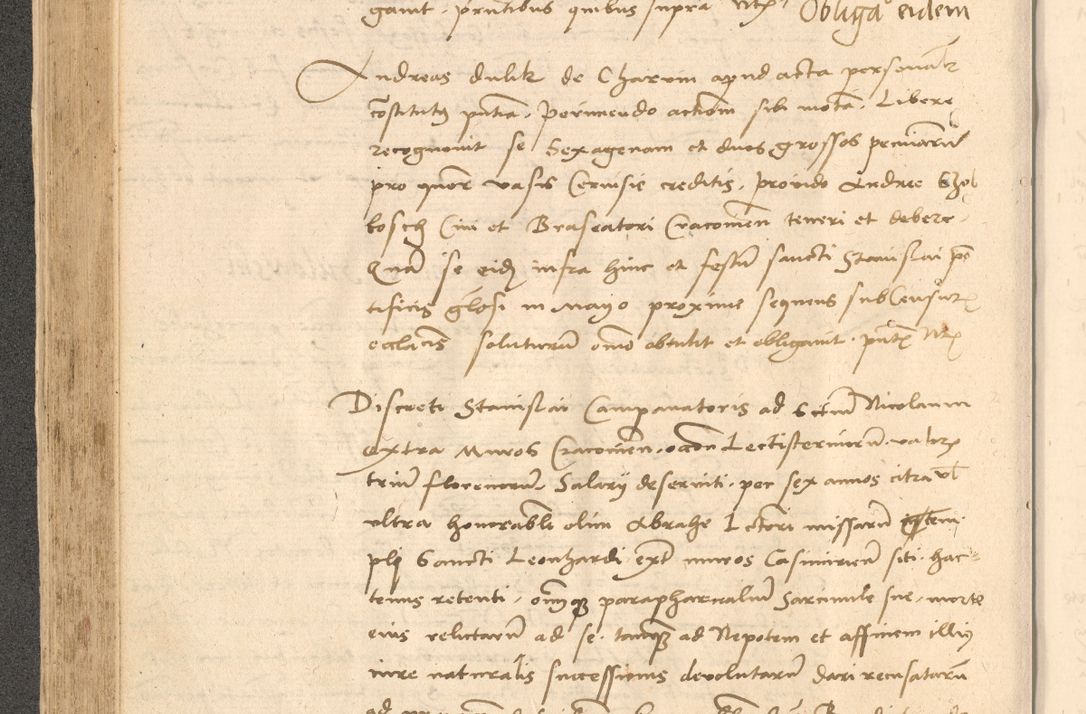 Zdjęcie nr 251 dla obiektu archiwalnego: Acta actorum causarum, sentenciarum et obligationum coram reverendo patre domino Thoma Roznowski canonico et reverendissimi in Christo patris et domini domini Patri Dei gratia Cracoviensis. Sabbato, 26 Octobris in ecclesiam suam solenniter recepti officialis generalis Cracoviensis dinita administratura, qua fungebatur post mortem reverendissimi olim felicis recordationis domini Joannis Choiecki episcopi Cracoviensis et Regni Polonie cancelarii anno presenti currenti videlicet 1538, die 11 Marcii Piotrcovie in comiciis celebratis circiter 23 horam defuncti sepulto corpore nona eiusdemque obsequiis X respective Aprilis peractis electo sub indictione XI, pontificatu vero sanctissimi in Christo patris et domini nostri domini Pauli divina providencia pape tercii foeliciter moderni, anno quarto, incepta felicibus auspiciis continuantur ordine processu infrascripto