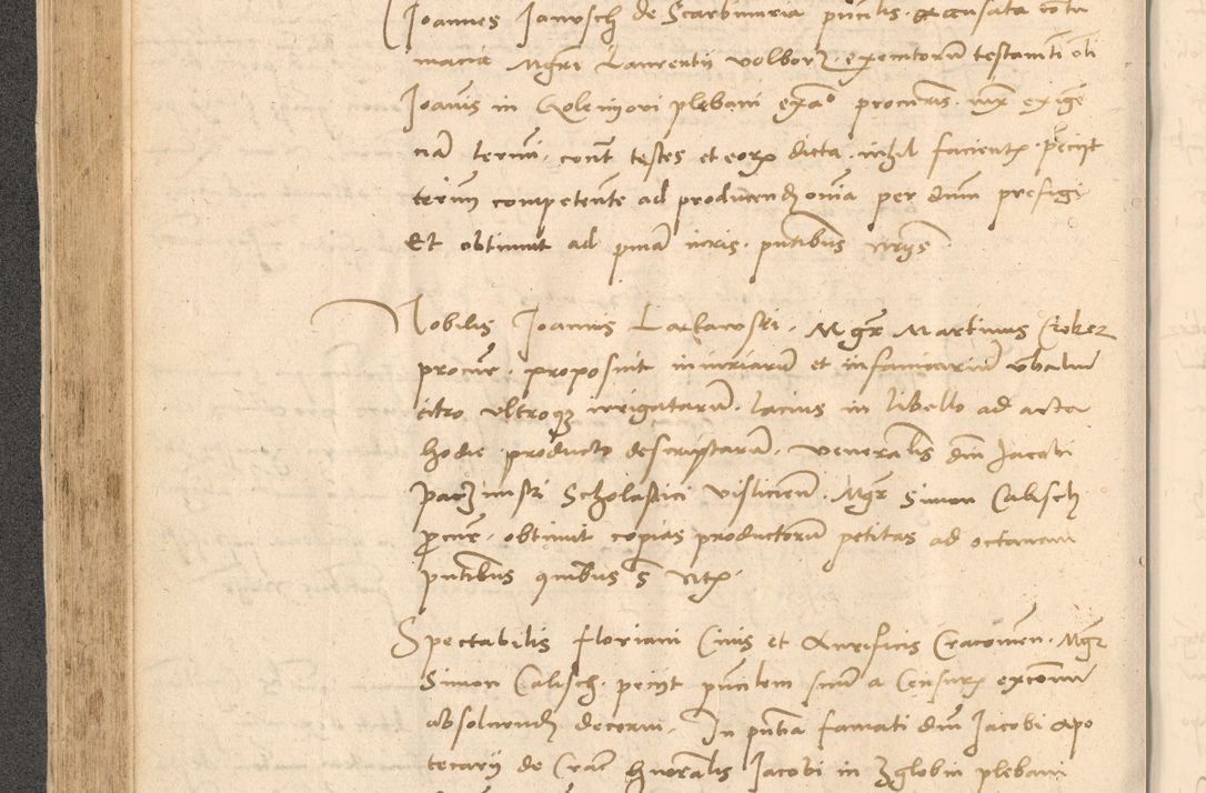 Zdjęcie nr 243 dla obiektu archiwalnego: Acta actorum causarum, sentenciarum et obligationum coram reverendo patre domino Thoma Roznowski canonico et reverendissimi in Christo patris et domini domini Patri Dei gratia Cracoviensis. Sabbato, 26 Octobris in ecclesiam suam solenniter recepti officialis generalis Cracoviensis dinita administratura, qua fungebatur post mortem reverendissimi olim felicis recordationis domini Joannis Choiecki episcopi Cracoviensis et Regni Polonie cancelarii anno presenti currenti videlicet 1538, die 11 Marcii Piotrcovie in comiciis celebratis circiter 23 horam defuncti sepulto corpore nona eiusdemque obsequiis X respective Aprilis peractis electo sub indictione XI, pontificatu vero sanctissimi in Christo patris et domini nostri domini Pauli divina providencia pape tercii foeliciter moderni, anno quarto, incepta felicibus auspiciis continuantur ordine processu infrascripto