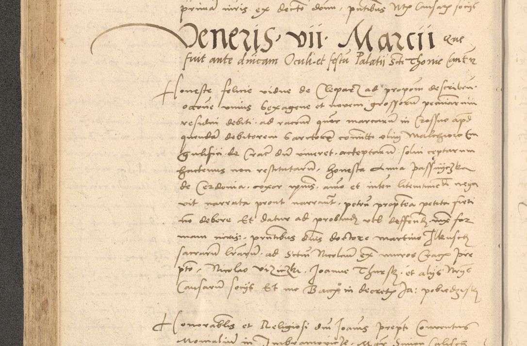 Zdjęcie nr 231 dla obiektu archiwalnego: Acta actorum causarum, sentenciarum et obligationum coram reverendo patre domino Thoma Roznowski canonico et reverendissimi in Christo patris et domini domini Patri Dei gratia Cracoviensis. Sabbato, 26 Octobris in ecclesiam suam solenniter recepti officialis generalis Cracoviensis dinita administratura, qua fungebatur post mortem reverendissimi olim felicis recordationis domini Joannis Choiecki episcopi Cracoviensis et Regni Polonie cancelarii anno presenti currenti videlicet 1538, die 11 Marcii Piotrcovie in comiciis celebratis circiter 23 horam defuncti sepulto corpore nona eiusdemque obsequiis X respective Aprilis peractis electo sub indictione XI, pontificatu vero sanctissimi in Christo patris et domini nostri domini Pauli divina providencia pape tercii foeliciter moderni, anno quarto, incepta felicibus auspiciis continuantur ordine processu infrascripto