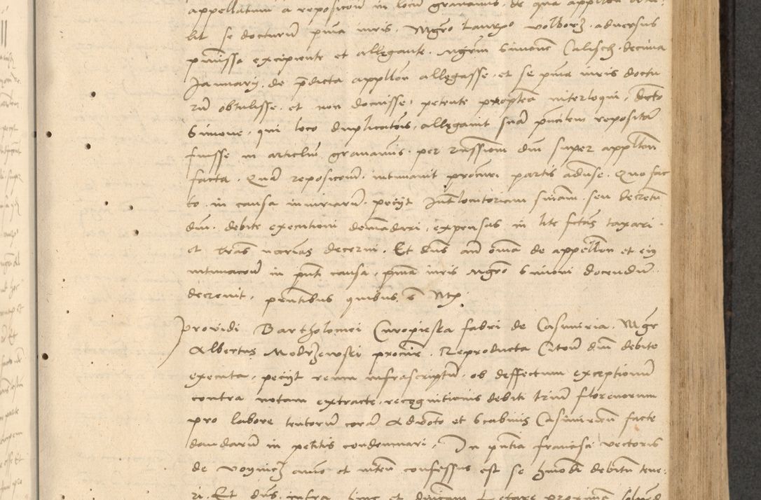 Zdjęcie nr 214 dla obiektu archiwalnego: Acta actorum causarum, sentenciarum et obligationum coram reverendo patre domino Thoma Roznowski canonico et reverendissimi in Christo patris et domini domini Patri Dei gratia Cracoviensis. Sabbato, 26 Octobris in ecclesiam suam solenniter recepti officialis generalis Cracoviensis dinita administratura, qua fungebatur post mortem reverendissimi olim felicis recordationis domini Joannis Choiecki episcopi Cracoviensis et Regni Polonie cancelarii anno presenti currenti videlicet 1538, die 11 Marcii Piotrcovie in comiciis celebratis circiter 23 horam defuncti sepulto corpore nona eiusdemque obsequiis X respective Aprilis peractis electo sub indictione XI, pontificatu vero sanctissimi in Christo patris et domini nostri domini Pauli divina providencia pape tercii foeliciter moderni, anno quarto, incepta felicibus auspiciis continuantur ordine processu infrascripto