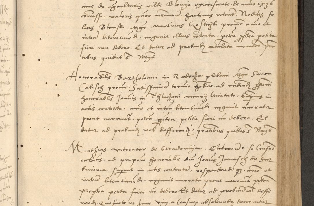 Zdjęcie nr 196 dla obiektu archiwalnego: Acta actorum causarum, sentenciarum et obligationum coram reverendo patre domino Thoma Roznowski canonico et reverendissimi in Christo patris et domini domini Patri Dei gratia Cracoviensis. Sabbato, 26 Octobris in ecclesiam suam solenniter recepti officialis generalis Cracoviensis dinita administratura, qua fungebatur post mortem reverendissimi olim felicis recordationis domini Joannis Choiecki episcopi Cracoviensis et Regni Polonie cancelarii anno presenti currenti videlicet 1538, die 11 Marcii Piotrcovie in comiciis celebratis circiter 23 horam defuncti sepulto corpore nona eiusdemque obsequiis X respective Aprilis peractis electo sub indictione XI, pontificatu vero sanctissimi in Christo patris et domini nostri domini Pauli divina providencia pape tercii foeliciter moderni, anno quarto, incepta felicibus auspiciis continuantur ordine processu infrascripto
