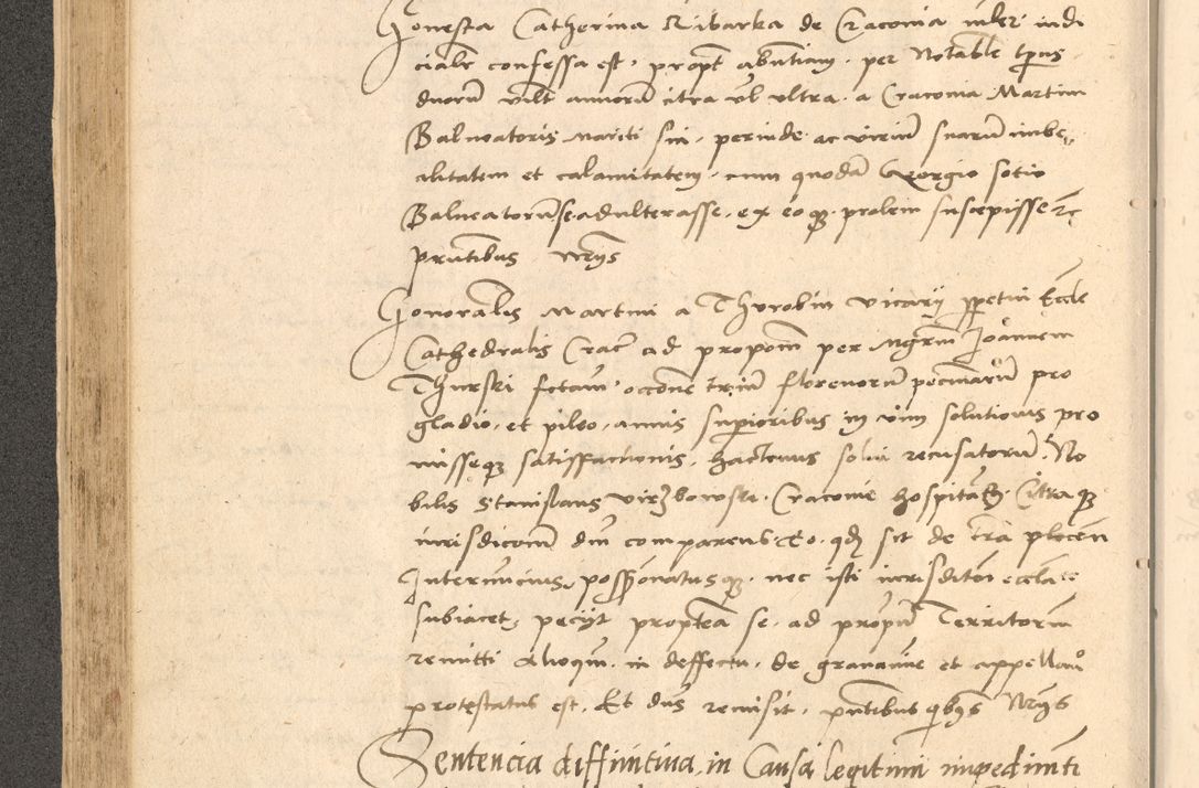 Zdjęcie nr 197 dla obiektu archiwalnego: Acta actorum causarum, sentenciarum et obligationum coram reverendo patre domino Thoma Roznowski canonico et reverendissimi in Christo patris et domini domini Patri Dei gratia Cracoviensis. Sabbato, 26 Octobris in ecclesiam suam solenniter recepti officialis generalis Cracoviensis dinita administratura, qua fungebatur post mortem reverendissimi olim felicis recordationis domini Joannis Choiecki episcopi Cracoviensis et Regni Polonie cancelarii anno presenti currenti videlicet 1538, die 11 Marcii Piotrcovie in comiciis celebratis circiter 23 horam defuncti sepulto corpore nona eiusdemque obsequiis X respective Aprilis peractis electo sub indictione XI, pontificatu vero sanctissimi in Christo patris et domini nostri domini Pauli divina providencia pape tercii foeliciter moderni, anno quarto, incepta felicibus auspiciis continuantur ordine processu infrascripto