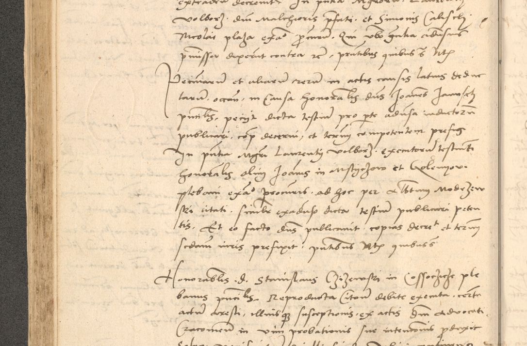 Zdjęcie nr 169 dla obiektu archiwalnego: Acta actorum causarum, sentenciarum et obligationum coram reverendo patre domino Thoma Roznowski canonico et reverendissimi in Christo patris et domini domini Patri Dei gratia Cracoviensis. Sabbato, 26 Octobris in ecclesiam suam solenniter recepti officialis generalis Cracoviensis dinita administratura, qua fungebatur post mortem reverendissimi olim felicis recordationis domini Joannis Choiecki episcopi Cracoviensis et Regni Polonie cancelarii anno presenti currenti videlicet 1538, die 11 Marcii Piotrcovie in comiciis celebratis circiter 23 horam defuncti sepulto corpore nona eiusdemque obsequiis X respective Aprilis peractis electo sub indictione XI, pontificatu vero sanctissimi in Christo patris et domini nostri domini Pauli divina providencia pape tercii foeliciter moderni, anno quarto, incepta felicibus auspiciis continuantur ordine processu infrascripto