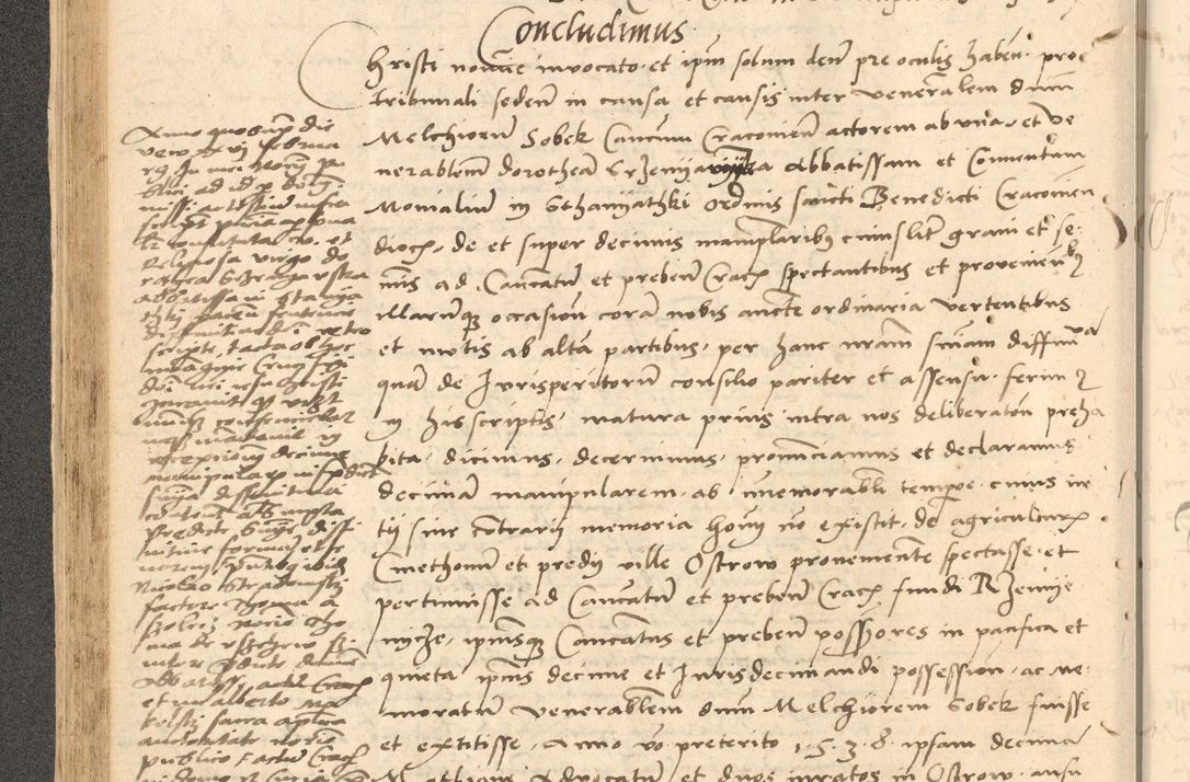 Zdjęcie nr 149 dla obiektu archiwalnego: Acta actorum causarum, sentenciarum et obligationum coram reverendo patre domino Thoma Roznowski canonico et reverendissimi in Christo patris et domini domini Patri Dei gratia Cracoviensis. Sabbato, 26 Octobris in ecclesiam suam solenniter recepti officialis generalis Cracoviensis dinita administratura, qua fungebatur post mortem reverendissimi olim felicis recordationis domini Joannis Choiecki episcopi Cracoviensis et Regni Polonie cancelarii anno presenti currenti videlicet 1538, die 11 Marcii Piotrcovie in comiciis celebratis circiter 23 horam defuncti sepulto corpore nona eiusdemque obsequiis X respective Aprilis peractis electo sub indictione XI, pontificatu vero sanctissimi in Christo patris et domini nostri domini Pauli divina providencia pape tercii foeliciter moderni, anno quarto, incepta felicibus auspiciis continuantur ordine processu infrascripto