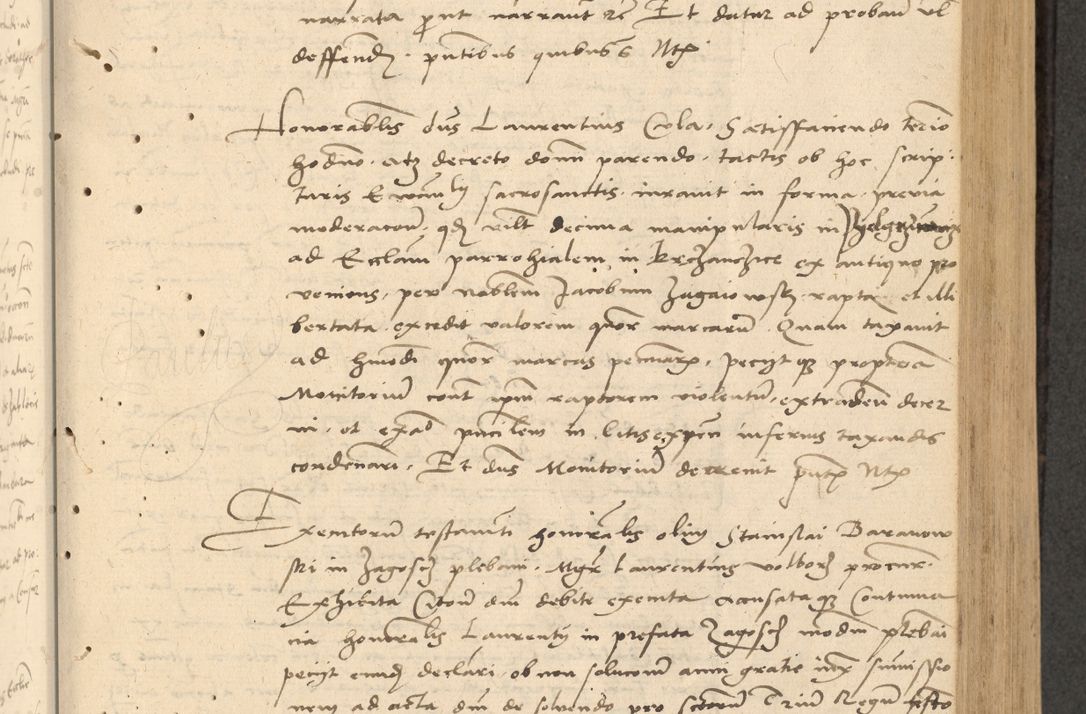 Zdjęcie nr 146 dla obiektu archiwalnego: Acta actorum causarum, sentenciarum et obligationum coram reverendo patre domino Thoma Roznowski canonico et reverendissimi in Christo patris et domini domini Patri Dei gratia Cracoviensis. Sabbato, 26 Octobris in ecclesiam suam solenniter recepti officialis generalis Cracoviensis dinita administratura, qua fungebatur post mortem reverendissimi olim felicis recordationis domini Joannis Choiecki episcopi Cracoviensis et Regni Polonie cancelarii anno presenti currenti videlicet 1538, die 11 Marcii Piotrcovie in comiciis celebratis circiter 23 horam defuncti sepulto corpore nona eiusdemque obsequiis X respective Aprilis peractis electo sub indictione XI, pontificatu vero sanctissimi in Christo patris et domini nostri domini Pauli divina providencia pape tercii foeliciter moderni, anno quarto, incepta felicibus auspiciis continuantur ordine processu infrascripto