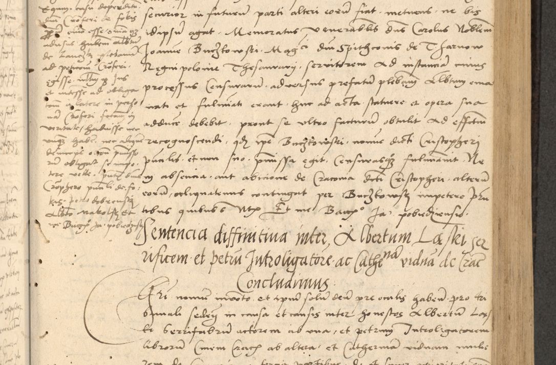 Zdjęcie nr 140 dla obiektu archiwalnego: Acta actorum causarum, sentenciarum et obligationum coram reverendo patre domino Thoma Roznowski canonico et reverendissimi in Christo patris et domini domini Patri Dei gratia Cracoviensis. Sabbato, 26 Octobris in ecclesiam suam solenniter recepti officialis generalis Cracoviensis dinita administratura, qua fungebatur post mortem reverendissimi olim felicis recordationis domini Joannis Choiecki episcopi Cracoviensis et Regni Polonie cancelarii anno presenti currenti videlicet 1538, die 11 Marcii Piotrcovie in comiciis celebratis circiter 23 horam defuncti sepulto corpore nona eiusdemque obsequiis X respective Aprilis peractis electo sub indictione XI, pontificatu vero sanctissimi in Christo patris et domini nostri domini Pauli divina providencia pape tercii foeliciter moderni, anno quarto, incepta felicibus auspiciis continuantur ordine processu infrascripto