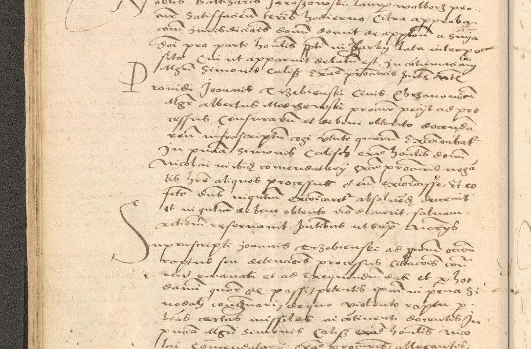 Zdjęcie nr 61 dla obiektu archiwalnego: Acta actorum causarum, sentenciarum et obligationum coram reverendo patre domino Thoma Roznowski canonico et reverendissimi in Christo patris et domini domini Patri Dei gratia Cracoviensis. Sabbato, 26 Octobris in ecclesiam suam solenniter recepti officialis generalis Cracoviensis dinita administratura, qua fungebatur post mortem reverendissimi olim felicis recordationis domini Joannis Choiecki episcopi Cracoviensis et Regni Polonie cancelarii anno presenti currenti videlicet 1538, die 11 Marcii Piotrcovie in comiciis celebratis circiter 23 horam defuncti sepulto corpore nona eiusdemque obsequiis X respective Aprilis peractis electo sub indictione XI, pontificatu vero sanctissimi in Christo patris et domini nostri domini Pauli divina providencia pape tercii foeliciter moderni, anno quarto, incepta felicibus auspiciis continuantur ordine processu infrascripto