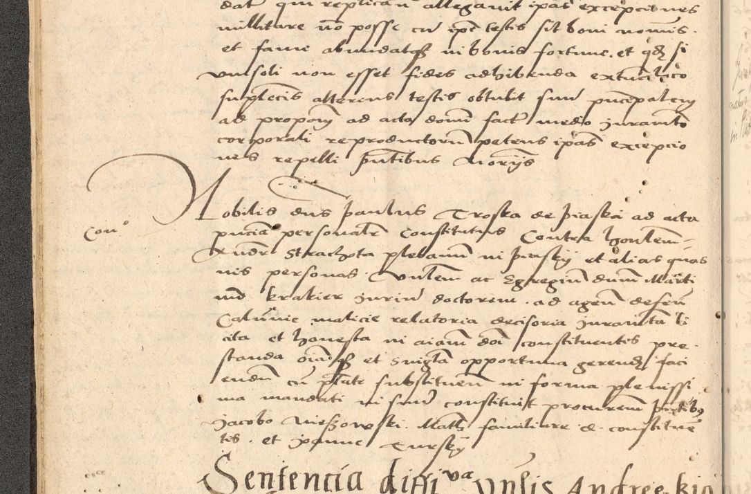 Zdjęcie nr 35 dla obiektu archiwalnego: Acta actorum causarum, sentenciarum et obligationum coram reverendo patre domino Thoma Roznowski canonico et reverendissimi in Christo patris et domini domini Patri Dei gratia Cracoviensis. Sabbato, 26 Octobris in ecclesiam suam solenniter recepti officialis generalis Cracoviensis dinita administratura, qua fungebatur post mortem reverendissimi olim felicis recordationis domini Joannis Choiecki episcopi Cracoviensis et Regni Polonie cancelarii anno presenti currenti videlicet 1538, die 11 Marcii Piotrcovie in comiciis celebratis circiter 23 horam defuncti sepulto corpore nona eiusdemque obsequiis X respective Aprilis peractis electo sub indictione XI, pontificatu vero sanctissimi in Christo patris et domini nostri domini Pauli divina providencia pape tercii foeliciter moderni, anno quarto, incepta felicibus auspiciis continuantur ordine processu infrascripto