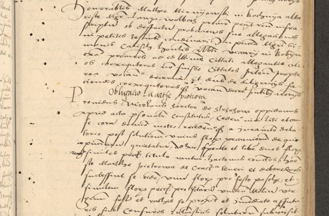 Zdjęcie nr 34 dla obiektu archiwalnego: Acta actorum causarum, sentenciarum et obligationum coram reverendo patre domino Thoma Roznowski canonico et reverendissimi in Christo patris et domini domini Patri Dei gratia Cracoviensis. Sabbato, 26 Octobris in ecclesiam suam solenniter recepti officialis generalis Cracoviensis dinita administratura, qua fungebatur post mortem reverendissimi olim felicis recordationis domini Joannis Choiecki episcopi Cracoviensis et Regni Polonie cancelarii anno presenti currenti videlicet 1538, die 11 Marcii Piotrcovie in comiciis celebratis circiter 23 horam defuncti sepulto corpore nona eiusdemque obsequiis X respective Aprilis peractis electo sub indictione XI, pontificatu vero sanctissimi in Christo patris et domini nostri domini Pauli divina providencia pape tercii foeliciter moderni, anno quarto, incepta felicibus auspiciis continuantur ordine processu infrascripto