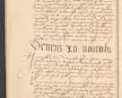 Zdjęcie nr 31 dla obiektu archiwalnego: Acta actorum causarum, sentenciarum et obligationum coram reverendo patre domino Thoma Roznowski canonico et reverendissimi in Christo patris et domini domini Patri Dei gratia Cracoviensis. Sabbato, 26 Octobris in ecclesiam suam solenniter recepti officialis generalis Cracoviensis dinita administratura, qua fungebatur post mortem reverendissimi olim felicis recordationis domini Joannis Choiecki episcopi Cracoviensis et Regni Polonie cancelarii anno presenti currenti videlicet 1538, die 11 Marcii Piotrcovie in comiciis celebratis circiter 23 horam defuncti sepulto corpore nona eiusdemque obsequiis X respective Aprilis peractis electo sub indictione XI, pontificatu vero sanctissimi in Christo patris et domini nostri domini Pauli divina providencia pape tercii foeliciter moderni, anno quarto, incepta felicibus auspiciis continuantur ordine processu infrascripto