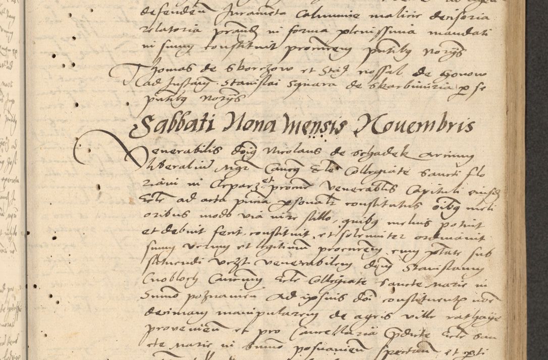 Zdjęcie nr 22 dla obiektu archiwalnego: Acta actorum causarum, sentenciarum et obligationum coram reverendo patre domino Thoma Roznowski canonico et reverendissimi in Christo patris et domini domini Patri Dei gratia Cracoviensis. Sabbato, 26 Octobris in ecclesiam suam solenniter recepti officialis generalis Cracoviensis dinita administratura, qua fungebatur post mortem reverendissimi olim felicis recordationis domini Joannis Choiecki episcopi Cracoviensis et Regni Polonie cancelarii anno presenti currenti videlicet 1538, die 11 Marcii Piotrcovie in comiciis celebratis circiter 23 horam defuncti sepulto corpore nona eiusdemque obsequiis X respective Aprilis peractis electo sub indictione XI, pontificatu vero sanctissimi in Christo patris et domini nostri domini Pauli divina providencia pape tercii foeliciter moderni, anno quarto, incepta felicibus auspiciis continuantur ordine processu infrascripto