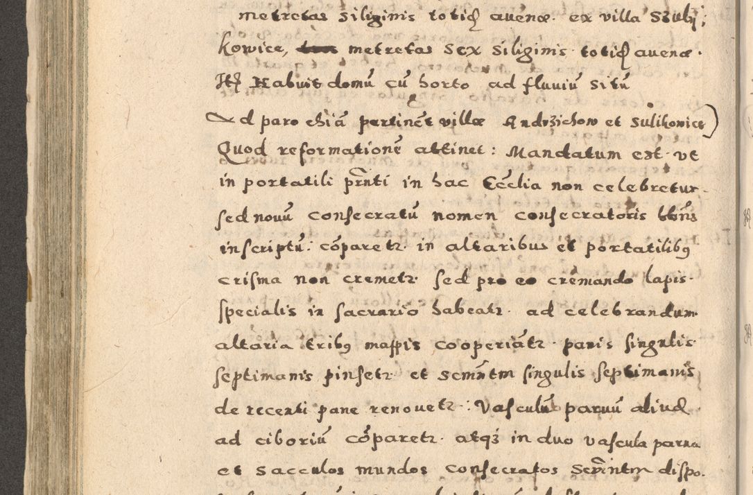 Zdjęcie nr 332 dla obiektu archiwalnego: Acta visitationis exterioris decanatuum Oswiecimensis, Novi Montis, Zatoriensis et Skamnesis ad archidiaconatum Cracoviensem pertinentium per R. D. Christophorum Kazimirski, nominatum episcopum Kijoviensem et praepositum Tarnoviensem ex commissione Illustr. Principis D. Georgii, divina miseratione S.R.E. tituli s. Sixti cardinalis presbiteri Radziwiłł nuncupati, episcopatus Cracoviensis administratoris perpetui, in Olica er Nieswież ducis a. D. 1598