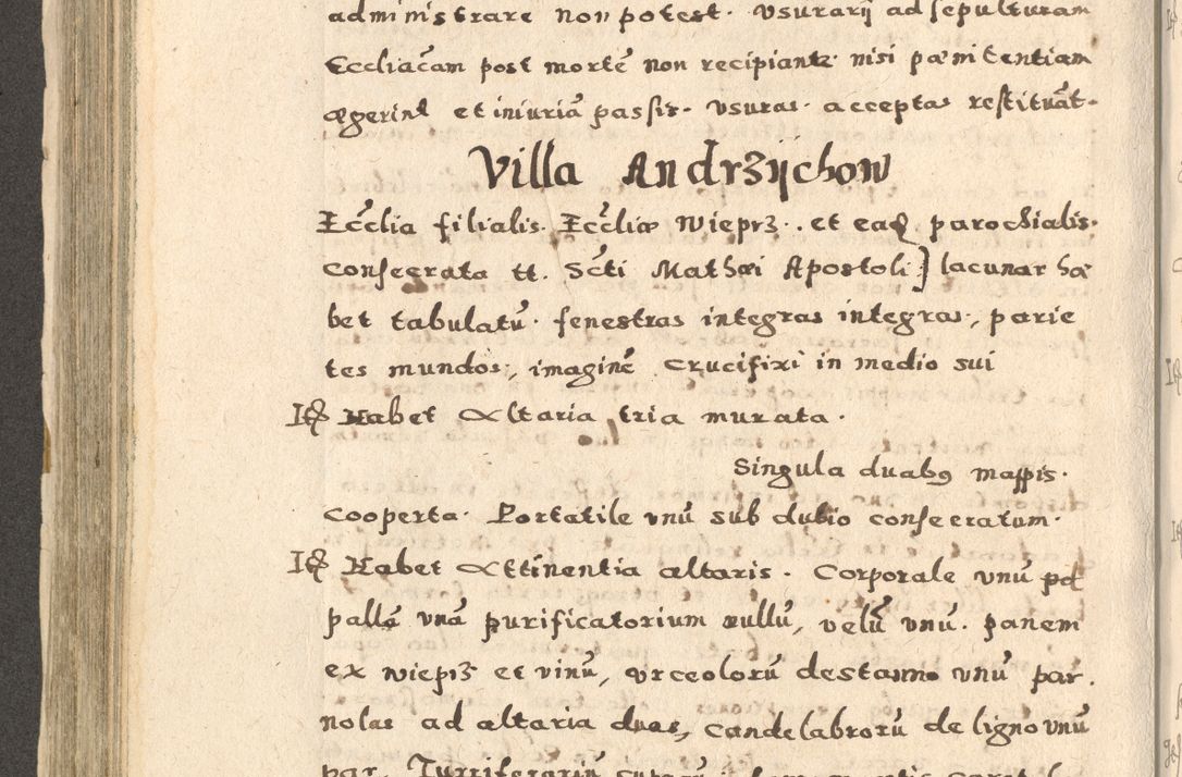 Zdjęcie nr 330 dla obiektu archiwalnego: Acta visitationis exterioris decanatuum Oswiecimensis, Novi Montis, Zatoriensis et Skamnesis ad archidiaconatum Cracoviensem pertinentium per R. D. Christophorum Kazimirski, nominatum episcopum Kijoviensem et praepositum Tarnoviensem ex commissione Illustr. Principis D. Georgii, divina miseratione S.R.E. tituli s. Sixti cardinalis presbiteri Radziwiłł nuncupati, episcopatus Cracoviensis administratoris perpetui, in Olica er Nieswież ducis a. D. 1598
