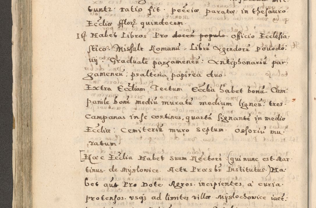 Zdjęcie nr 272 dla obiektu archiwalnego: Acta visitationis exterioris decanatuum Oswiecimensis, Novi Montis, Zatoriensis et Skamnesis ad archidiaconatum Cracoviensem pertinentium per R. D. Christophorum Kazimirski, nominatum episcopum Kijoviensem et praepositum Tarnoviensem ex commissione Illustr. Principis D. Georgii, divina miseratione S.R.E. tituli s. Sixti cardinalis presbiteri Radziwiłł nuncupati, episcopatus Cracoviensis administratoris perpetui, in Olica er Nieswież ducis a. D. 1598