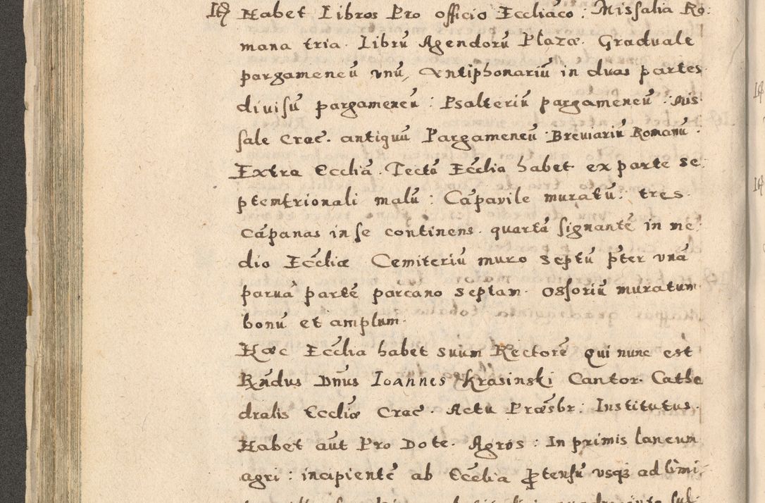 Zdjęcie nr 164 dla obiektu archiwalnego: Acta visitationis exterioris decanatuum Oswiecimensis, Novi Montis, Zatoriensis et Skamnesis ad archidiaconatum Cracoviensem pertinentium per R. D. Christophorum Kazimirski, nominatum episcopum Kijoviensem et praepositum Tarnoviensem ex commissione Illustr. Principis D. Georgii, divina miseratione S.R.E. tituli s. Sixti cardinalis presbiteri Radziwiłł nuncupati, episcopatus Cracoviensis administratoris perpetui, in Olica er Nieswież ducis a. D. 1598
