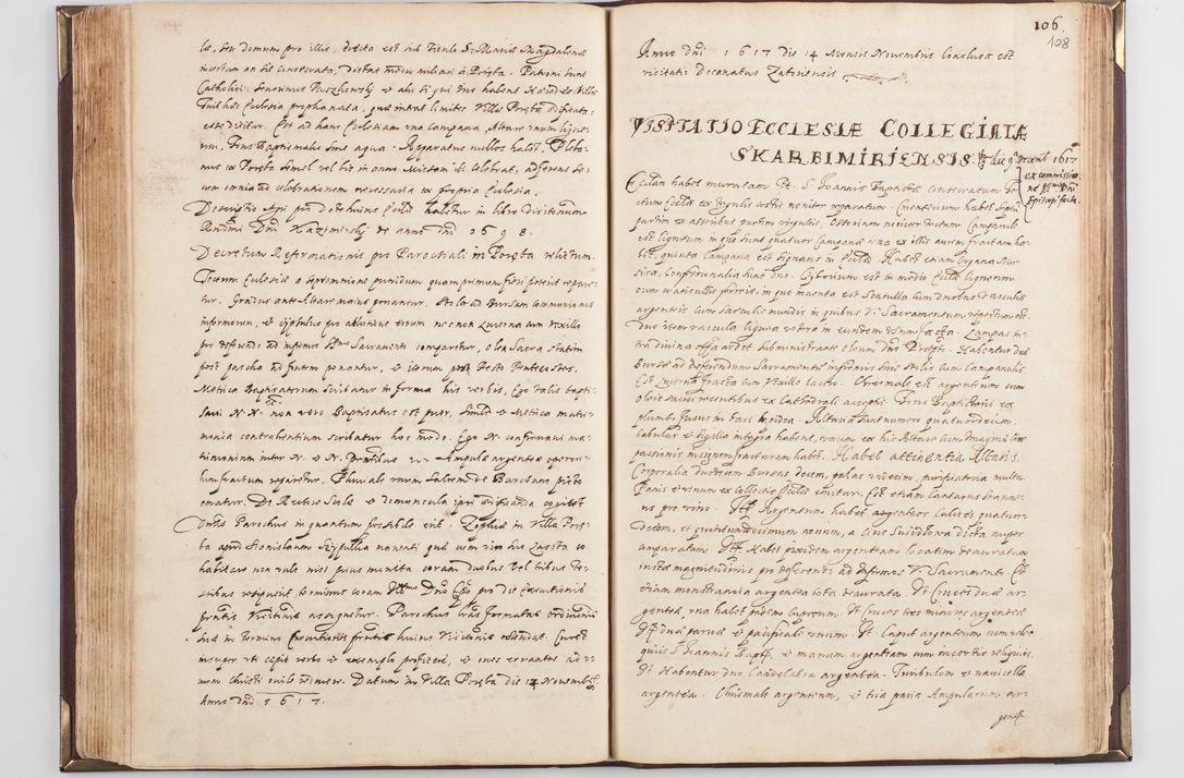 Zdjęcie nr 115 dla obiektu archiwalnego: Acta visitationis exterioris decanatus Skavinensis, Novi Montis, Oswencimensis, Zatoriensis, ad archidiaconatum Cracoviensem, prothonotarium apostolicum in a. D. 1617 authoritate ordinaria factae sub felicibus auspiciis R. D. Martini Szyszkowski, episcopi Cracobiensis, ducis Severiensis. Visitatio ecclesiae Collegiate Skarbimiriensis die 9 mesis Decembris anni 1617 ex speciali commissione Episcopi ordinarii facta kk. 106 - 110. Visitatio decanatus Wielicensis a. D. 1618 per R. D. Joannem Foxium, archidiaconum Cracoviensem