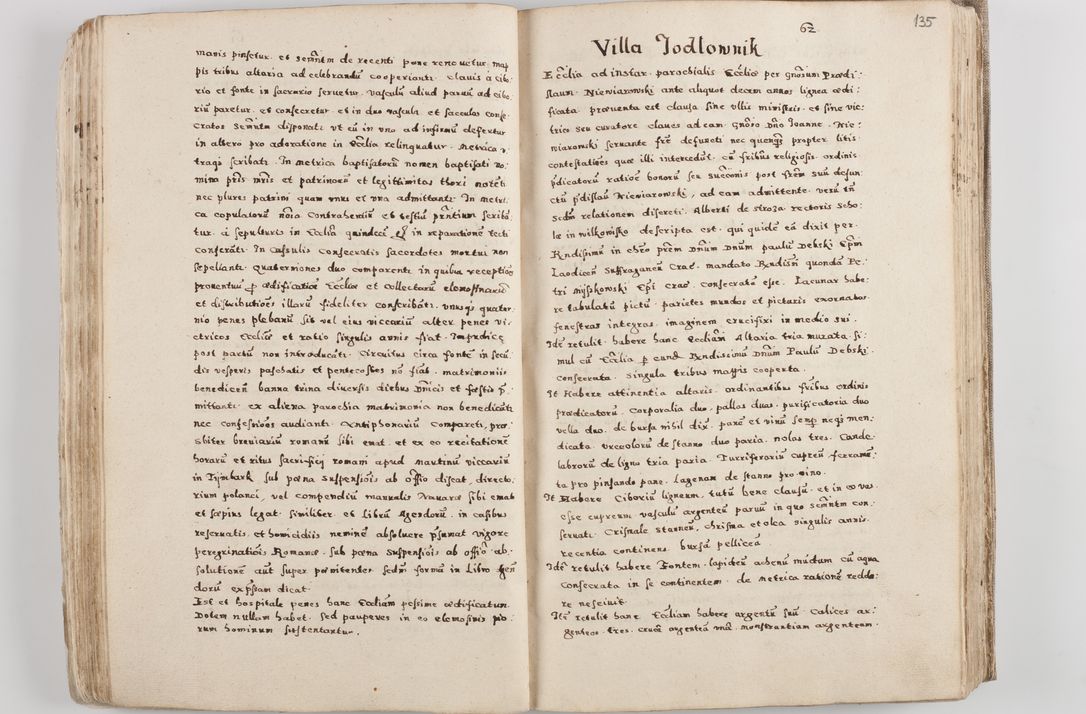 Zdjęcie nr 76 dla obiektu archiwalnego: Acta visitationis exterioris decanatuum Tarnoviensis, Dobcicensis, Woynicensis, Opatowiensis, Lypnicensis et Wielicensis ad Archidiaconatum Cracoviensis pertinentium per venerabilem Christophorum Cazimirski Praepositum Tarnoviensis mandato Illustrissimi Principis et Domini Domini Georgini Divina Miseratione S. R. Ecclessia Tituli S. Sixti Card. Praesbyteri Rzadziwł nuncupati Episcopatus Cracoviensis et Ducatus Severiensis administratoris perpetui in Olica et Neswiesz Ducis et ex commissione admodum Rndi. Dni. D. Stanislai Crasinski Archidiaconi in spiritualibus vicarii et generalis officialis Cracoviensis etc. etc.