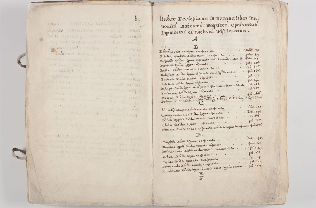 Zdjęcie nr 9 dla obiektu archiwalnego: Acta visitationis exterioris decanatuum Tarnoviensis, Dobcicensis, Woynicensis, Opatowiensis, Lypnicensis et Wielicensis ad Archidiaconatum Cracoviensis pertinentium per venerabilem Christophorum Cazimirski Praepositum Tarnoviensis mandato Illustrissimi Principis et Domini Domini Georgini Divina Miseratione S. R. Ecclessia Tituli S. Sixti Card. Praesbyteri Rzadziwł nuncupati Episcopatus Cracoviensis et Ducatus Severiensis administratoris perpetui in Olica et Neswiesz Ducis et ex commissione admodum Rndi. Dni. D. Stanislai Crasinski Archidiaconi in spiritualibus vicarii et generalis officialis Cracoviensis etc. etc.