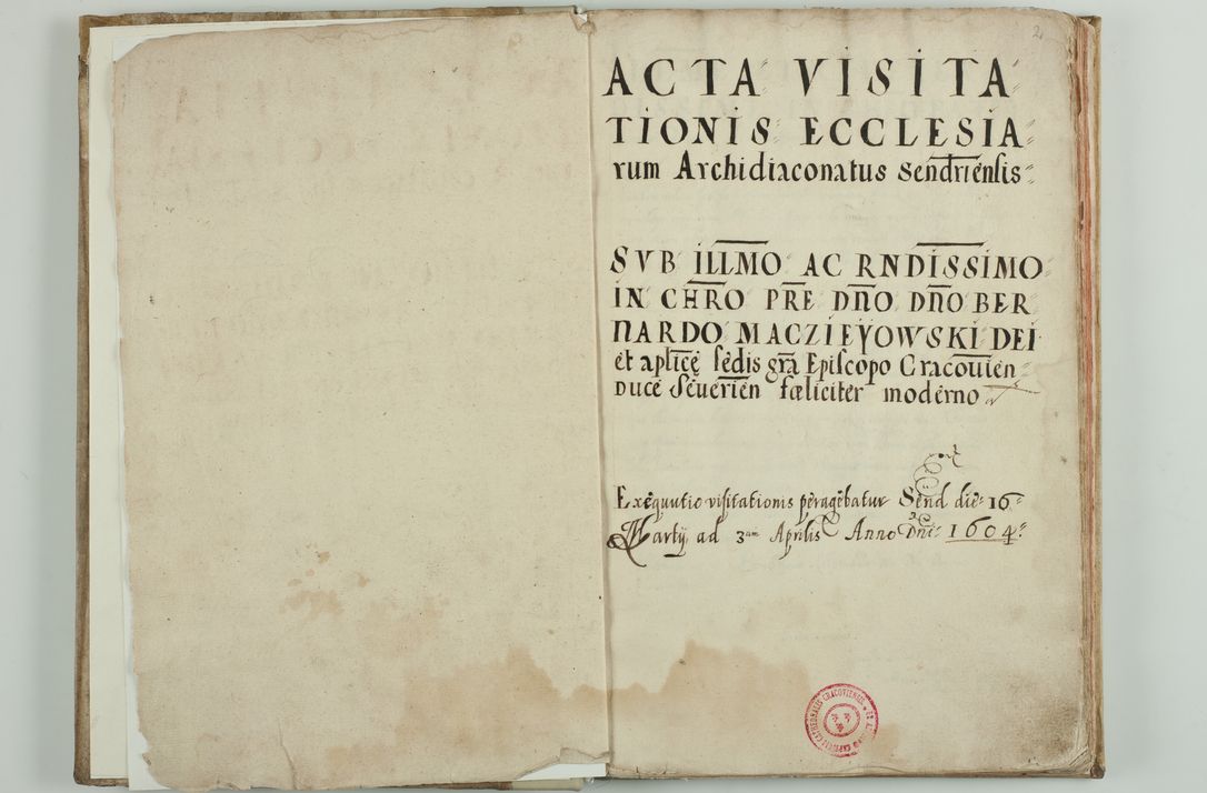 Zdjęcie nr 5 dla obiektu archiwalnego: Acta visitationis ecclesiarum archidiaconatus Sandomiriensis sub R. D. Bernardo Maciejowski, epsicopo Cracoviensi, duce Severiensi. Exequutio visitationis pergebatur Sendomiriae die 16 Martii ad 3 Aprilis a. D. 1604