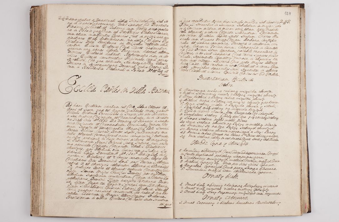 Zdjęcie nr 129 dla obiektu archiwalnego: Visitatio interna et externa officialatus Sandecensis per me Josephum de Zakliczyn Jordan, canonicum cathedralem Cracoviensem, archidiaconum Sandecensem anno 1723 die 12 mensis Decembris incepta, ac tandem anno 1728 die vero 12 mensis Aprilis terminata. Continet decanatus Neoforiensem, Sandecensem, Scepusiensem, Sandecensem (continuatio) Boboviensem. Per Nicolaum Gawrański, notarium apostolicum connotata.