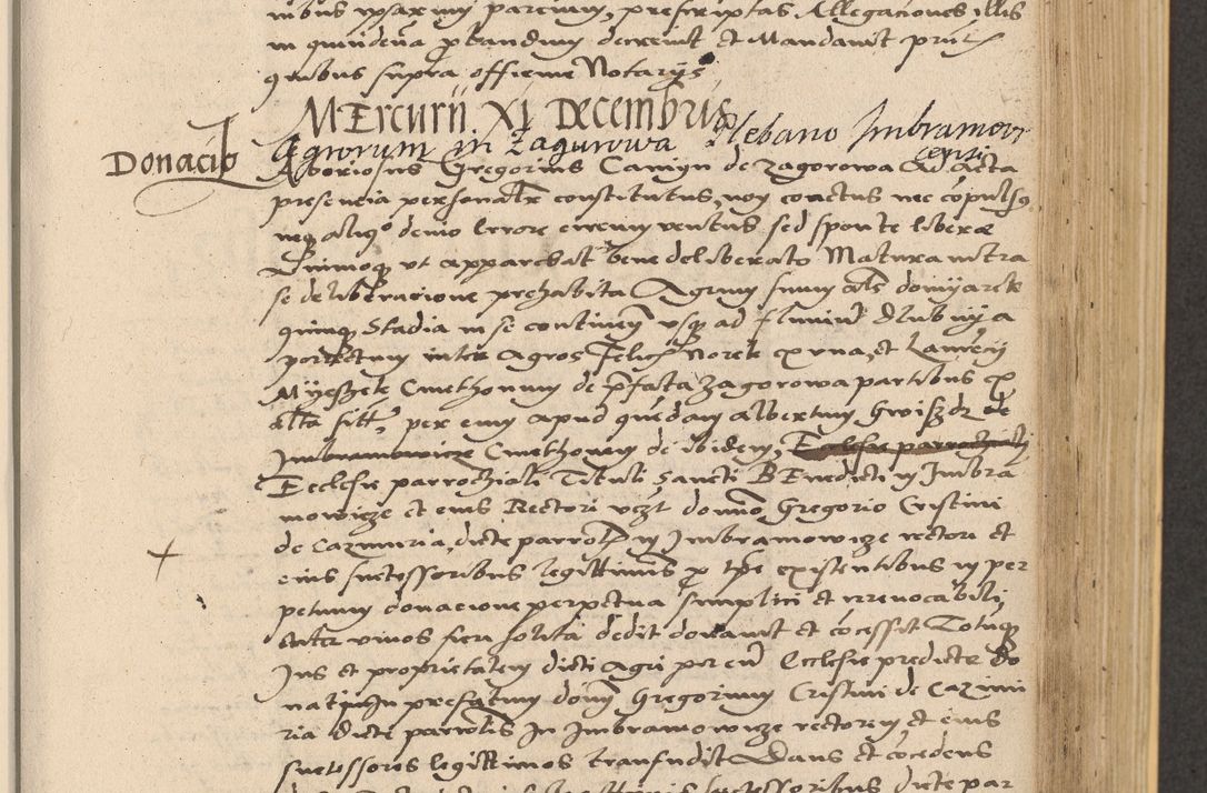 Zdjęcie nr 513 dla obiektu archiwalnego: Acta actorum coram reverendo patre domino Nicolao Bedlenski scholastico vicarioque in spiritualibus gernerali Cracoviensi ad annum Domini millesimum quingentesimum tricesimum septimum, cuius indicio est decima, pontificatus sanctissimi in Christo patris et domini nostri domini Pauli divina providencia papr tercii, anno tercio, feliciter continuantur