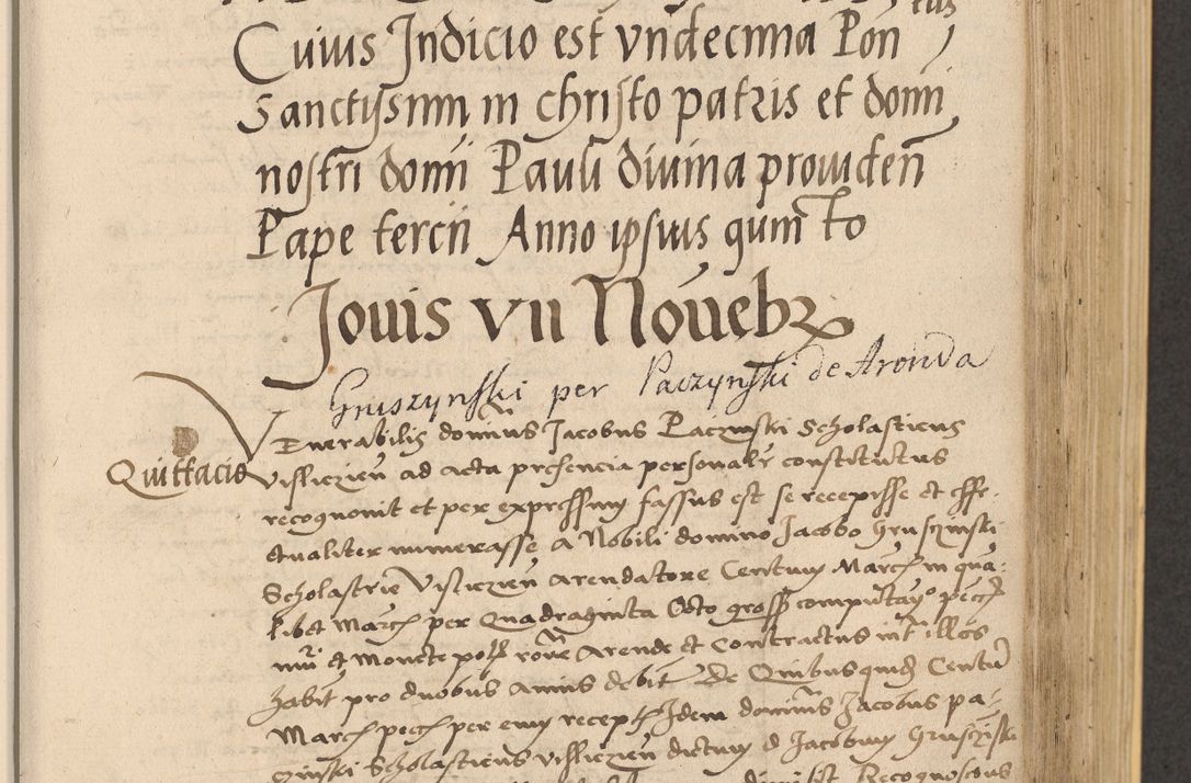 Zdjęcie nr 473 dla obiektu archiwalnego: Acta actorum coram reverendo patre domino Nicolao Bedlenski scholastico vicarioque in spiritualibus gernerali Cracoviensi ad annum Domini millesimum quingentesimum tricesimum septimum, cuius indicio est decima, pontificatus sanctissimi in Christo patris et domini nostri domini Pauli divina providencia papr tercii, anno tercio, feliciter continuantur