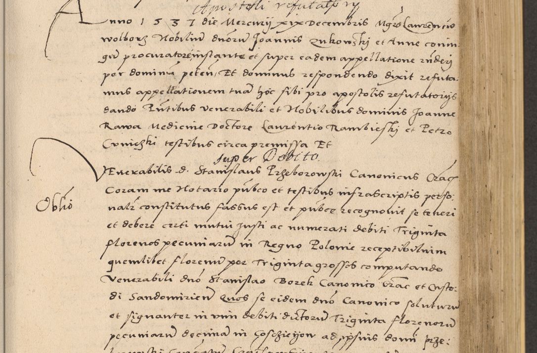 Zdjęcie nr 387 dla obiektu archiwalnego: Acta actorum coram reverendo patre domino Nicolao Bedlenski scholastico vicarioque in spiritualibus gernerali Cracoviensi ad annum Domini millesimum quingentesimum tricesimum septimum, cuius indicio est decima, pontificatus sanctissimi in Christo patris et domini nostri domini Pauli divina providencia papr tercii, anno tercio, feliciter continuantur