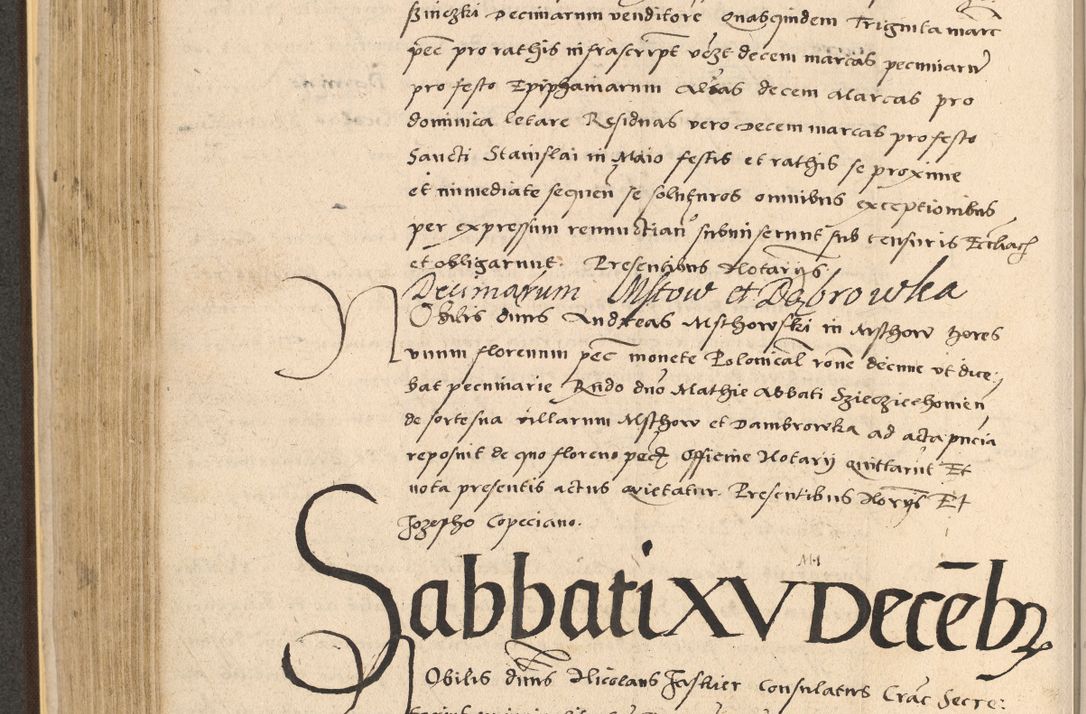 Zdjęcie nr 344 dla obiektu archiwalnego: Acta actorum coram reverendo patre domino Nicolao Bedlenski scholastico vicarioque in spiritualibus gernerali Cracoviensi ad annum Domini millesimum quingentesimum tricesimum septimum, cuius indicio est decima, pontificatus sanctissimi in Christo patris et domini nostri domini Pauli divina providencia papr tercii, anno tercio, feliciter continuantur