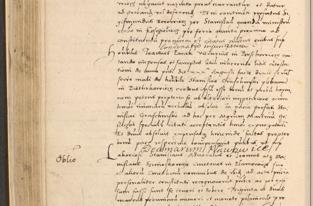 Zdjęcie nr 246 dla obiektu archiwalnego: Acta actorum coram reverendo patre domino Nicolao Bedlenski scholastico vicarioque in spiritualibus gernerali Cracoviensi ad annum Domini millesimum quingentesimum tricesimum septimum, cuius indicio est decima, pontificatus sanctissimi in Christo patris et domini nostri domini Pauli divina providencia papr tercii, anno tercio, feliciter continuantur
