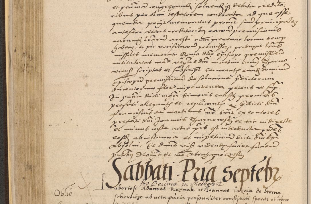 Zdjęcie nr 234 dla obiektu archiwalnego: Acta actorum coram reverendo patre domino Nicolao Bedlenski scholastico vicarioque in spiritualibus gernerali Cracoviensi ad annum Domini millesimum quingentesimum tricesimum septimum, cuius indicio est decima, pontificatus sanctissimi in Christo patris et domini nostri domini Pauli divina providencia papr tercii, anno tercio, feliciter continuantur