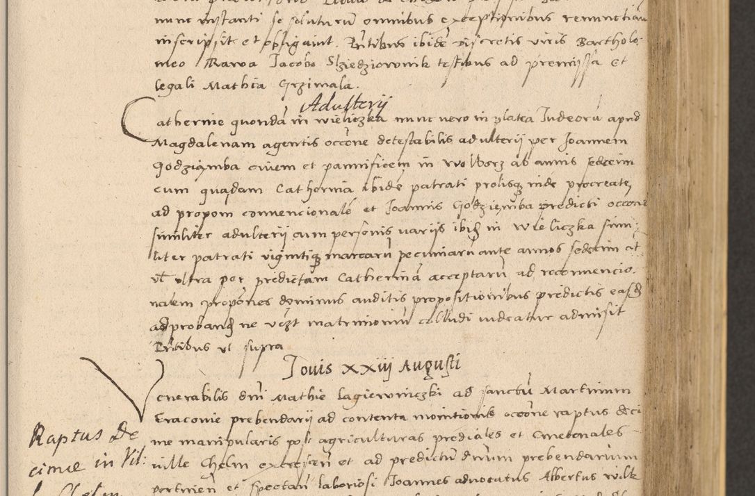 Zdjęcie nr 221 dla obiektu archiwalnego: Acta actorum coram reverendo patre domino Nicolao Bedlenski scholastico vicarioque in spiritualibus gernerali Cracoviensi ad annum Domini millesimum quingentesimum tricesimum septimum, cuius indicio est decima, pontificatus sanctissimi in Christo patris et domini nostri domini Pauli divina providencia papr tercii, anno tercio, feliciter continuantur