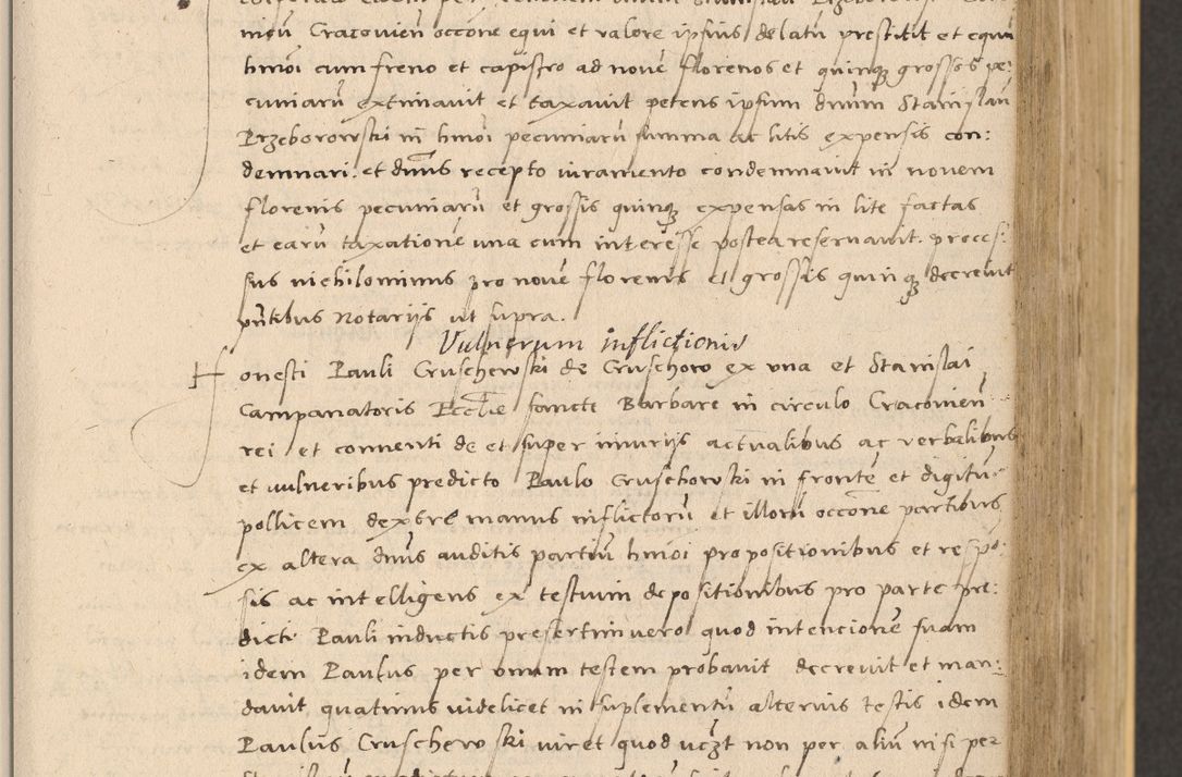 Zdjęcie nr 219 dla obiektu archiwalnego: Acta actorum coram reverendo patre domino Nicolao Bedlenski scholastico vicarioque in spiritualibus gernerali Cracoviensi ad annum Domini millesimum quingentesimum tricesimum septimum, cuius indicio est decima, pontificatus sanctissimi in Christo patris et domini nostri domini Pauli divina providencia papr tercii, anno tercio, feliciter continuantur