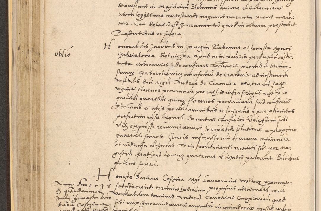 Zdjęcie nr 182 dla obiektu archiwalnego: Acta actorum coram reverendo patre domino Nicolao Bedlenski scholastico vicarioque in spiritualibus gernerali Cracoviensi ad annum Domini millesimum quingentesimum tricesimum septimum, cuius indicio est decima, pontificatus sanctissimi in Christo patris et domini nostri domini Pauli divina providencia papr tercii, anno tercio, feliciter continuantur