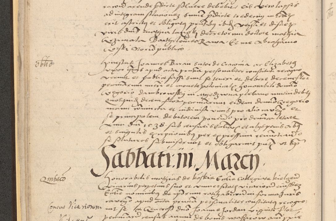Zdjęcie nr 42 dla obiektu archiwalnego: Acta actorum coram reverendo patre domino Nicolao Bedlenski scholastico vicarioque in spiritualibus gernerali Cracoviensi ad annum Domini millesimum quingentesimum tricesimum septimum, cuius indicio est decima, pontificatus sanctissimi in Christo patris et domini nostri domini Pauli divina providencia papr tercii, anno tercio, feliciter continuantur