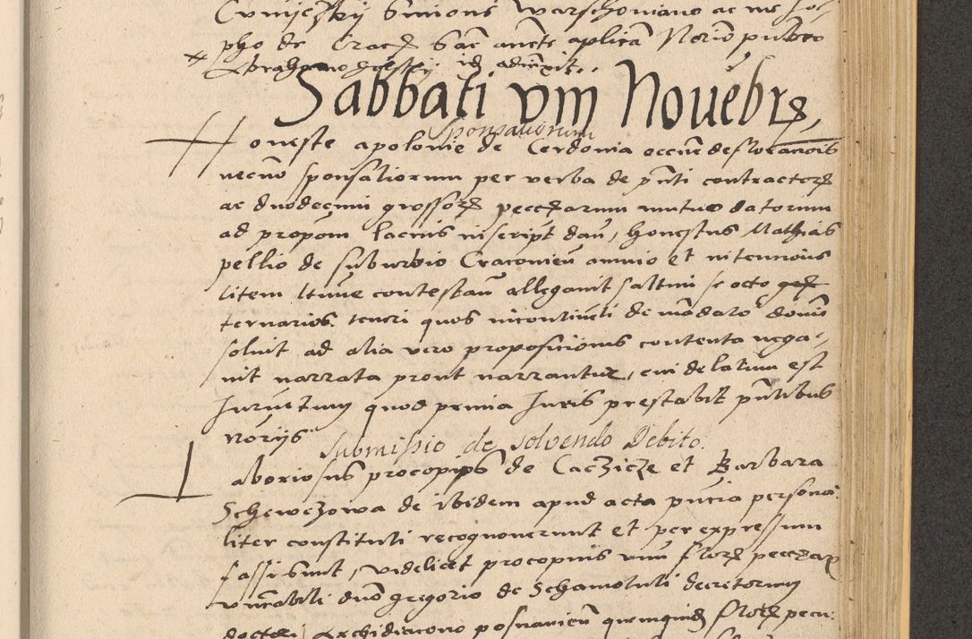 Zdjęcie nr 829 dla obiektu archiwalnego: Acta actorum coram reverendo patre domino Nicolao Bedlenski scholastico vicarioque in spiritualibus gernerali Cracoviensi ad annum Domini millesimum quingentesimum tricesimum septimum, cuius indicio est decima, pontificatus sanctissimi in Christo patris et domini nostri domini Pauli divina providencia papr tercii, anno tercio, feliciter continuantur