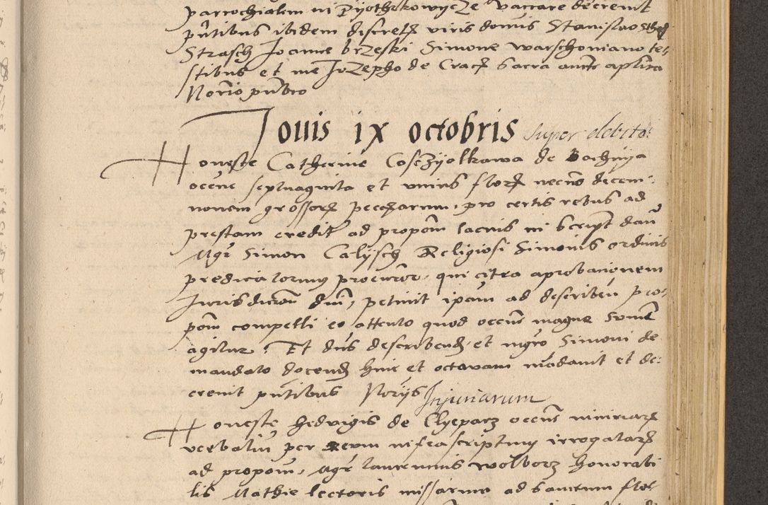 Zdjęcie nr 809 dla obiektu archiwalnego: Acta actorum coram reverendo patre domino Nicolao Bedlenski scholastico vicarioque in spiritualibus gernerali Cracoviensi ad annum Domini millesimum quingentesimum tricesimum septimum, cuius indicio est decima, pontificatus sanctissimi in Christo patris et domini nostri domini Pauli divina providencia papr tercii, anno tercio, feliciter continuantur