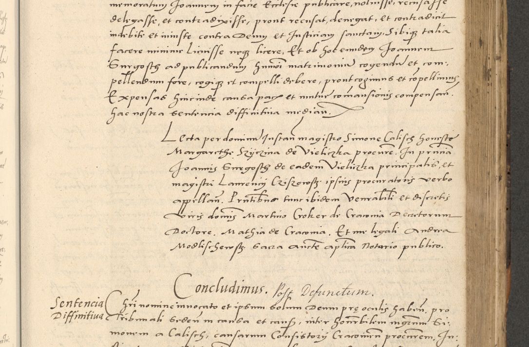 Zdjęcie nr 7 dla obiektu archiwalnego: Acta actorum causarum, sentenciarum et obligationum coram reverendo patre domino Paulo Crassowsky Varschoviensi et Omnium Sanctorum preposito, canonico vicarioque in spiritualibus ex commissione reverendissimi in Christo patris et domini domini Petri Dei gratia episcopi Cracoviensis ac officiali generali Cracoviensi ad annum Domini 1540, cuius indictio est 13, pontificatus sanctissimi in Christo patris et domini nostri domini Pauli divina providencia pape tercii anno sexto a die ac mense infrascriptis feliciter continuantur
