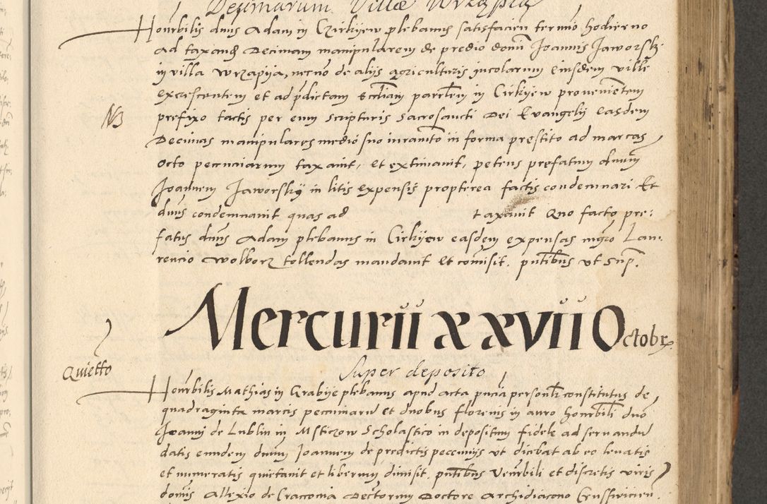 Zdjęcie nr 19 dla obiektu archiwalnego: Acta actorum causarum, sentenciarum et obligationum coram reverendo patre domino Paulo Crassowsky Varschoviensi et Omnium Sanctorum preposito, canonico vicarioque in spiritualibus ex commissione reverendissimi in Christo patris et domini domini Petri Dei gratia episcopi Cracoviensis ac officiali generali Cracoviensi ad annum Domini 1540, cuius indictio est 13, pontificatus sanctissimi in Christo patris et domini nostri domini Pauli divina providencia pape tercii anno sexto a die ac mense infrascriptis feliciter continuantur