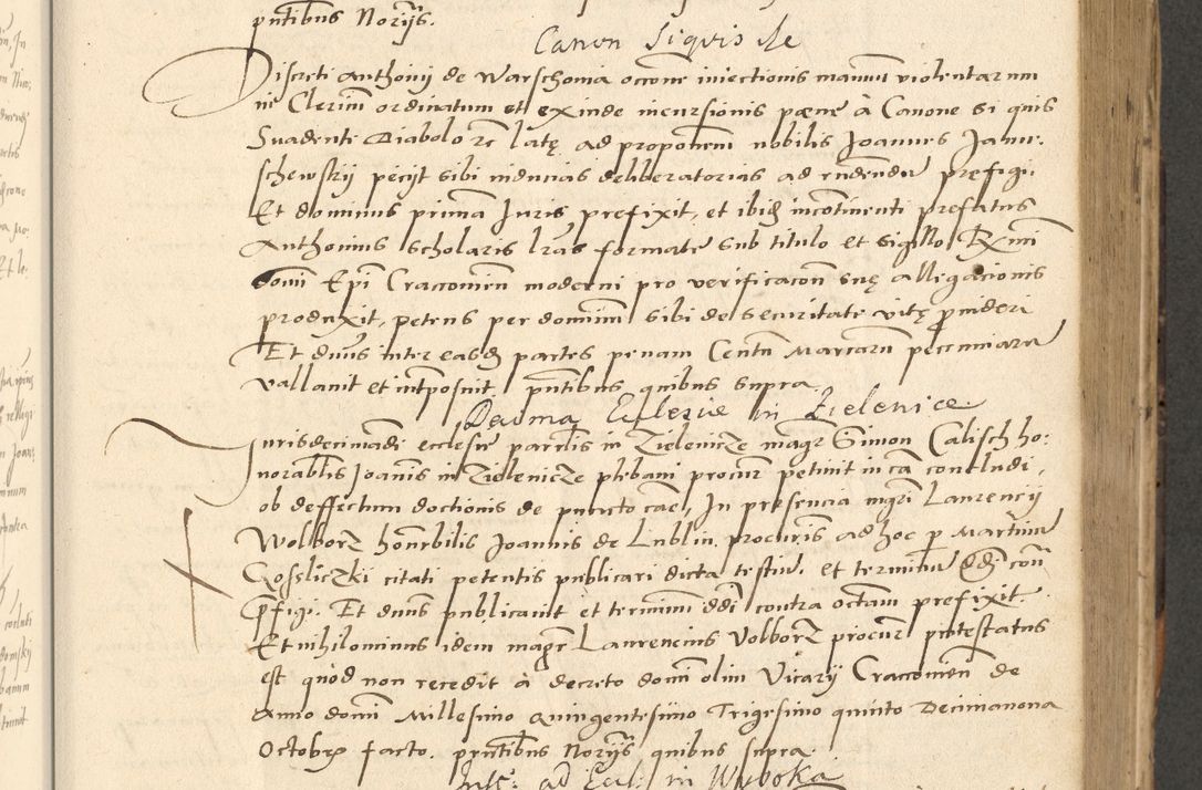 Zdjęcie nr 106 dla obiektu archiwalnego: Acta actorum causarum, sentenciarum et obligationum coram reverendo patre domino Paulo Crassowsky Varschoviensi et Omnium Sanctorum preposito, canonico vicarioque in spiritualibus ex commissione reverendissimi in Christo patris et domini domini Petri Dei gratia episcopi Cracoviensis ac officiali generali Cracoviensi ad annum Domini 1540, cuius indictio est 13, pontificatus sanctissimi in Christo patris et domini nostri domini Pauli divina providencia pape tercii anno sexto a die ac mense infrascriptis feliciter continuantur