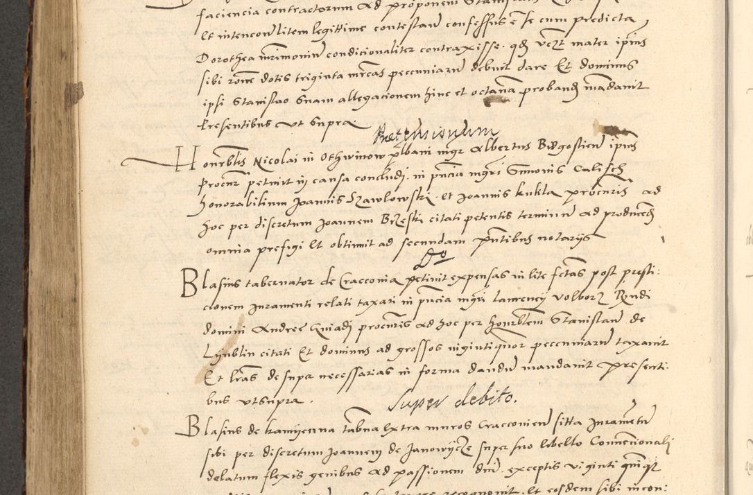 Zdjęcie nr 249 dla obiektu archiwalnego: Acta actorum causarum, sentenciarum et obligationum coram reverendo patre domino Paulo Crassowsky Varschoviensi et Omnium Sanctorum preposito, canonico vicarioque in spiritualibus ex commissione reverendissimi in Christo patris et domini domini Petri Dei gratia episcopi Cracoviensis ac officiali generali Cracoviensi ad annum Domini 1540, cuius indictio est 13, pontificatus sanctissimi in Christo patris et domini nostri domini Pauli divina providencia pape tercii anno sexto a die ac mense infrascriptis feliciter continuantur