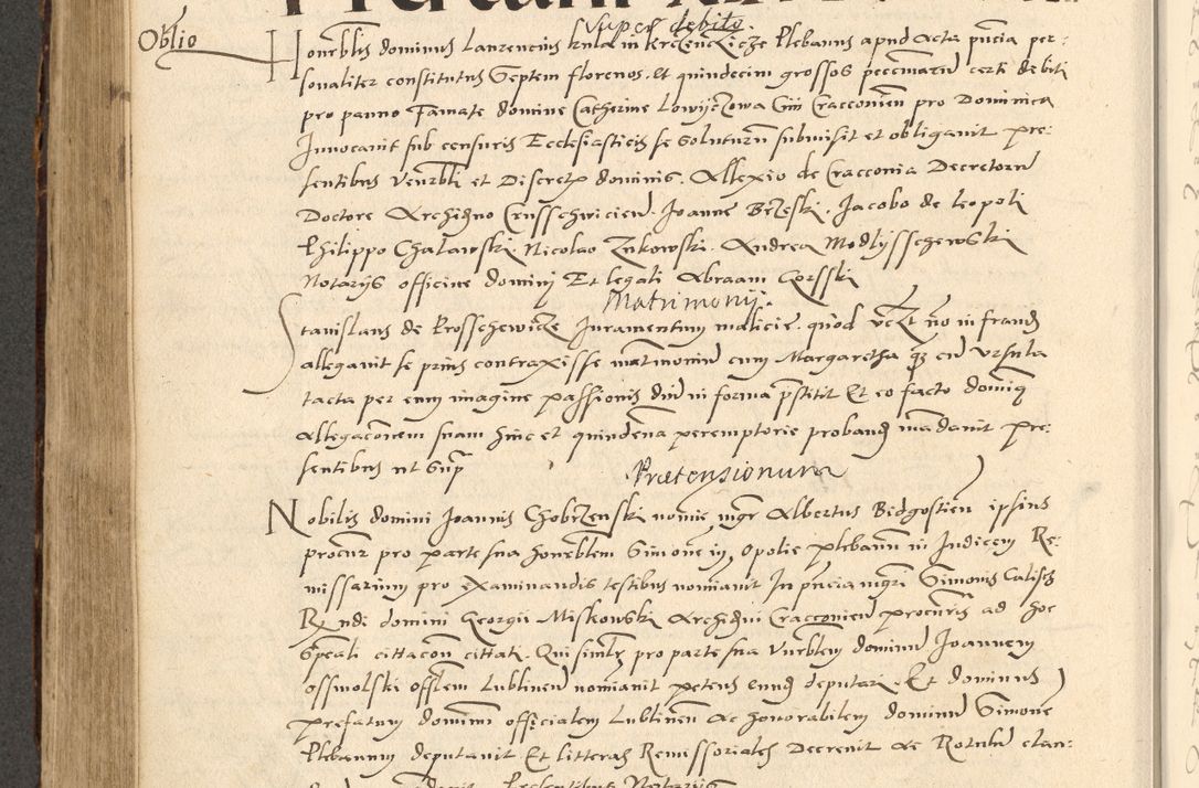 Zdjęcie nr 291 dla obiektu archiwalnego: Acta actorum causarum, sentenciarum et obligationum coram reverendo patre domino Paulo Crassowsky Varschoviensi et Omnium Sanctorum preposito, canonico vicarioque in spiritualibus ex commissione reverendissimi in Christo patris et domini domini Petri Dei gratia episcopi Cracoviensis ac officiali generali Cracoviensi ad annum Domini 1540, cuius indictio est 13, pontificatus sanctissimi in Christo patris et domini nostri domini Pauli divina providencia pape tercii anno sexto a die ac mense infrascriptis feliciter continuantur
