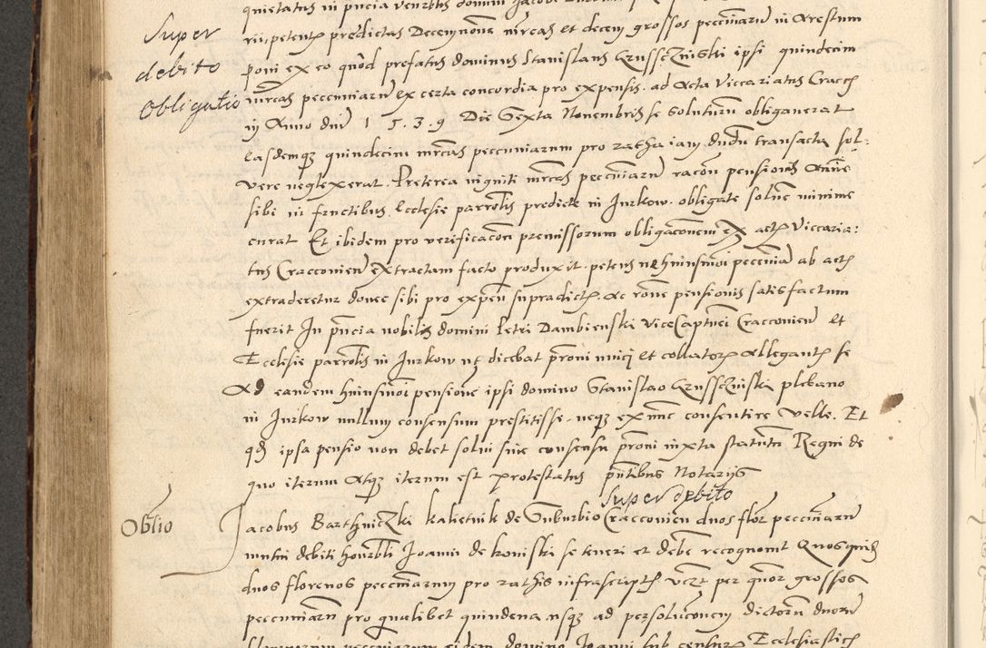 Zdjęcie nr 295 dla obiektu archiwalnego: Acta actorum causarum, sentenciarum et obligationum coram reverendo patre domino Paulo Crassowsky Varschoviensi et Omnium Sanctorum preposito, canonico vicarioque in spiritualibus ex commissione reverendissimi in Christo patris et domini domini Petri Dei gratia episcopi Cracoviensis ac officiali generali Cracoviensi ad annum Domini 1540, cuius indictio est 13, pontificatus sanctissimi in Christo patris et domini nostri domini Pauli divina providencia pape tercii anno sexto a die ac mense infrascriptis feliciter continuantur