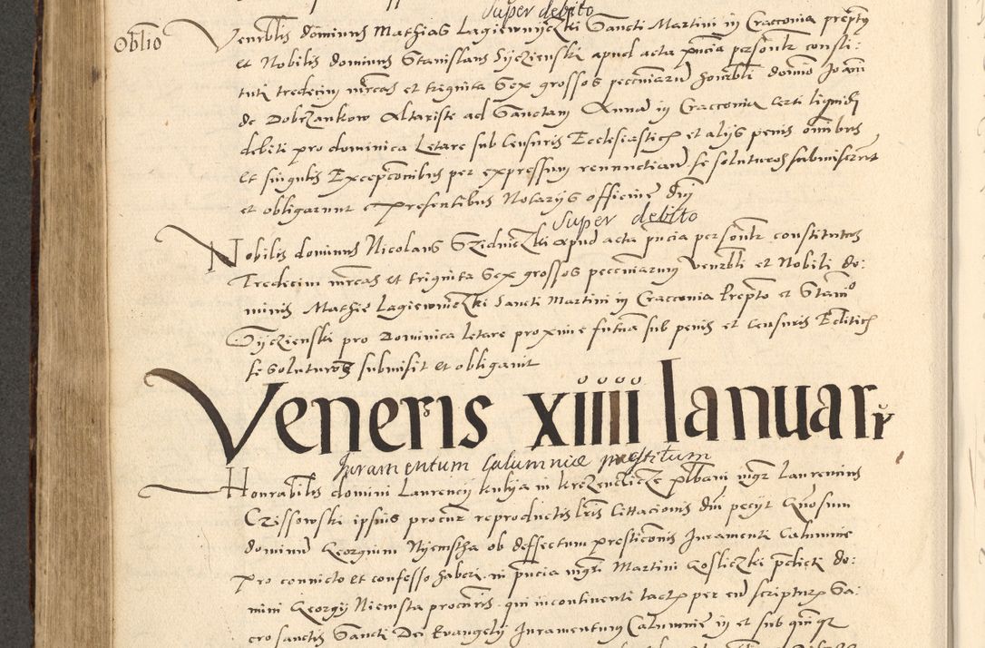 Zdjęcie nr 296 dla obiektu archiwalnego: Acta actorum causarum, sentenciarum et obligationum coram reverendo patre domino Paulo Crassowsky Varschoviensi et Omnium Sanctorum preposito, canonico vicarioque in spiritualibus ex commissione reverendissimi in Christo patris et domini domini Petri Dei gratia episcopi Cracoviensis ac officiali generali Cracoviensi ad annum Domini 1540, cuius indictio est 13, pontificatus sanctissimi in Christo patris et domini nostri domini Pauli divina providencia pape tercii anno sexto a die ac mense infrascriptis feliciter continuantur